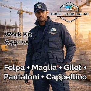 Kit da lavoro personalizzabile: T-Shirt, Pantalone, Felpa, Gilet e Cappellino